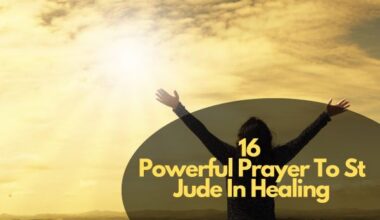 16 Powerful Prayer To St Jude In Healing