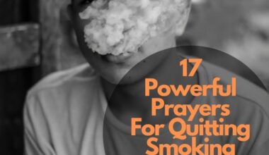 17 Powerful Prayers For Quitting Smoking