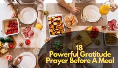 18 Powerful Gratitude Prayer Before A Meal