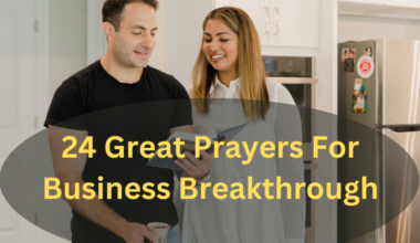 24 Great Prayers For Business Breakthrough