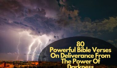 Bible Verses On Deliverance From The Power Of Darkness