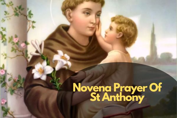 Novena Prayer Of St Anthony