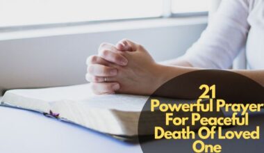 Prayer For Peaceful Death Of Loved One