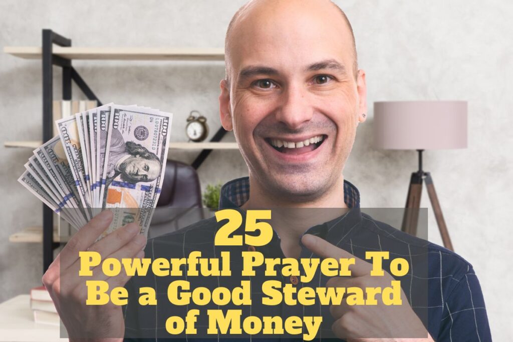 Prayer To Be a Good Steward of Money