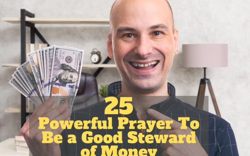 Prayer To Be a Good Steward of Money