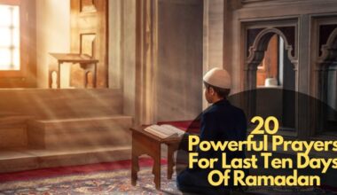 Prayers For Last Ten Days Of Ramadan