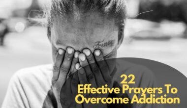 Prayers To Overcome Addiction