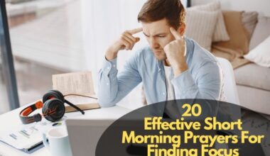 Short Morning Prayers For Finding Focus