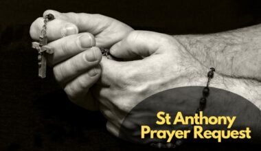 St Anthony Prayer Request