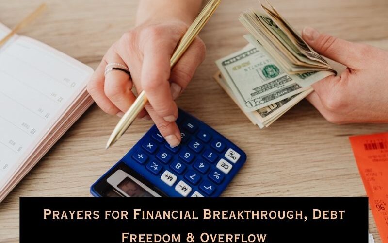 Prayers for Financial Breakthrough, Debt Freedom & Overflow