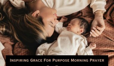 Grace For Purpose Morning Prayer