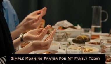 Morning Prayer For My Family Today