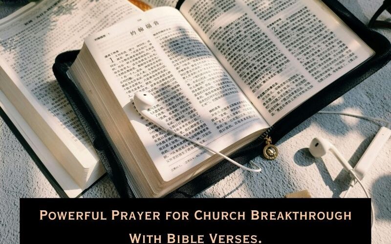 Powerful Prayer for Church Breakthrough With Bible Verses.