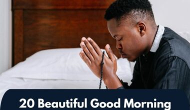 20 Beautiful Good Morning Messages to My Love With Prayer