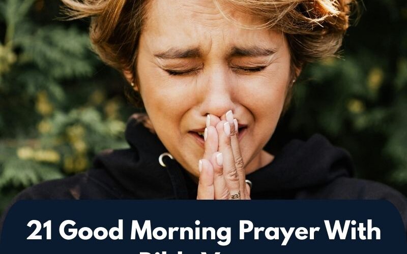 21 Good Morning Prayer With Bible Verse