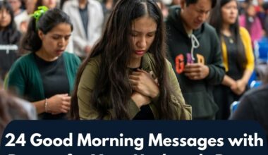 24 Good Morning Messages with Prayer for Your Husbands Peace