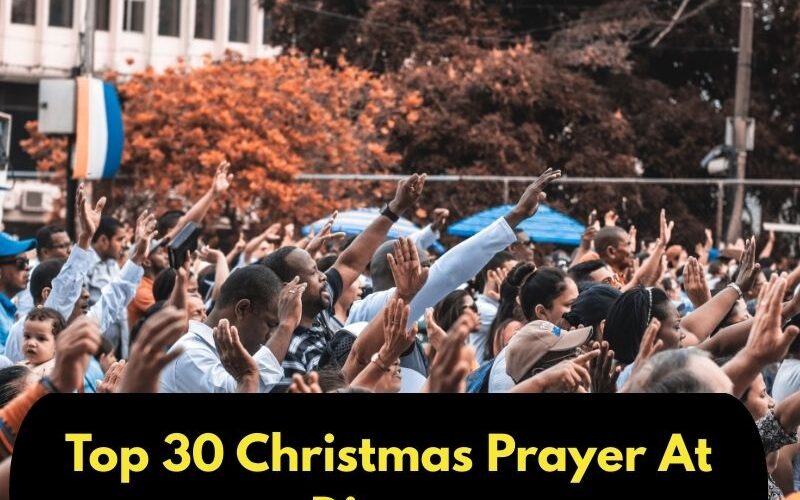 Top 30 Christmas Prayer At Dinner
