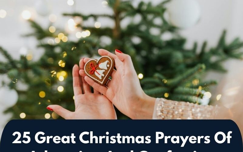 25 Great Christmas Prayers Of Adoration And Confession
